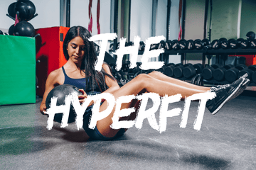 The Hyper Fit